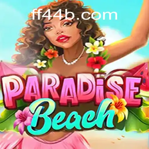 Descubra o Mundo Emocionante de ParadiseBeach com FF44.COM